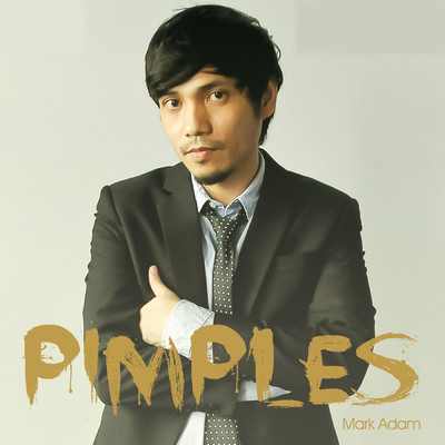 Pimples/Mark Adam