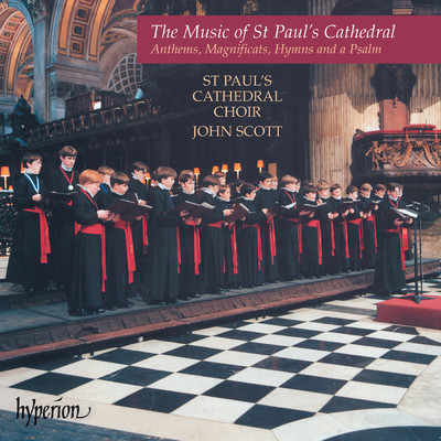 アルバム/The Music of St Paul's Cathedral/セント・ポール大聖堂聖歌隊／ジョン・スコット