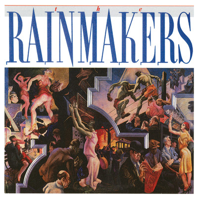 アルバム/The Rainmakers/The Rainmakers