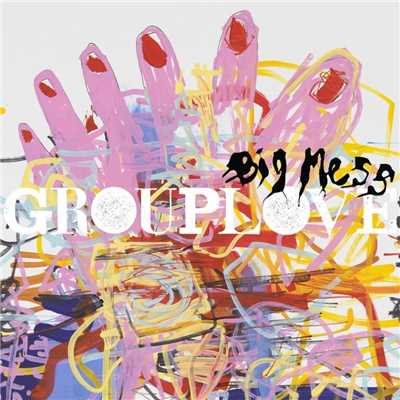 シングル/Do You Love Someone/GROUPLOVE