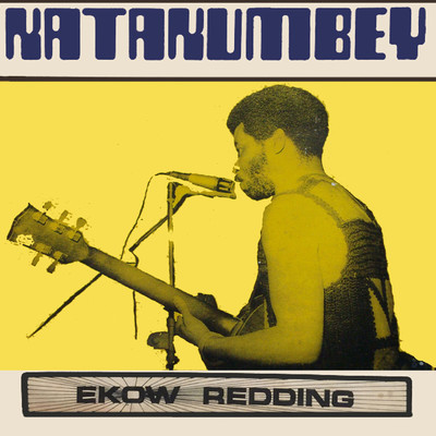 アルバム/Ekow Redding/Katakumbey