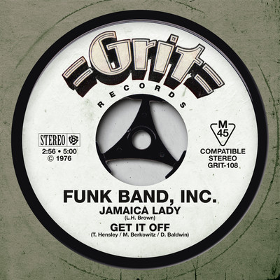 Jamaica Lady ／ Get It Off/Funk Band Inc.