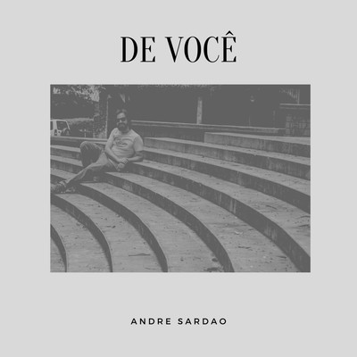 シングル/De Voce/Andre Sardao