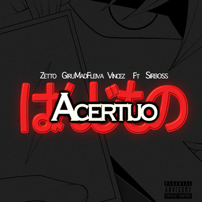 ACERTIJO (feat. Sir Boss)/Zetto