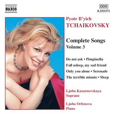チャイコフスキー: 6つの歌 Op. 6 - 第6曲 ただ憧れを知る者だけが/リューバ・カザルノフスカヤ(ソプラノ)／リューバ・オルフェノワ(ピアノ)