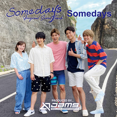 Somedays/Somedays（西尾まう／勇翔／辻本達規／本田剛文／平松賢人）