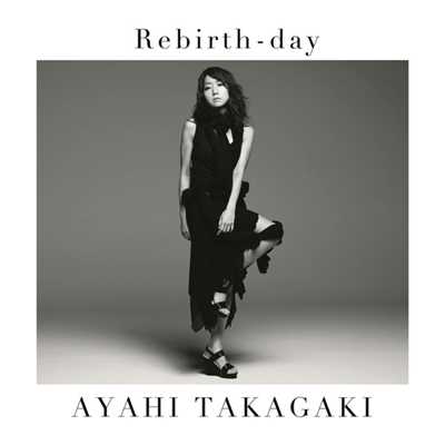 Rebirth-day TVサイズ/高垣彩陽