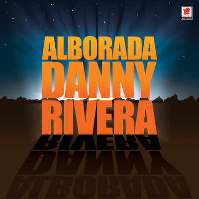アルバム/Alborada/Danny Rivera