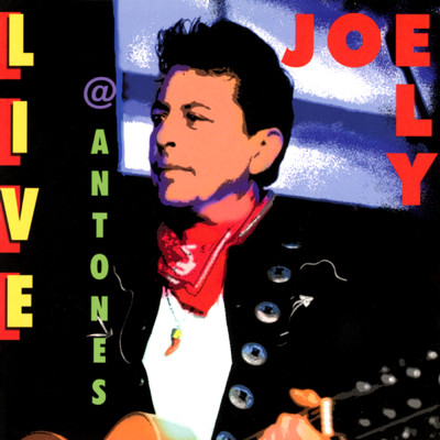 Me And Billy The Kid (Live At Antone's, Austin, TX ／ January 22 & 23, 1999)/ジョー・イーライ