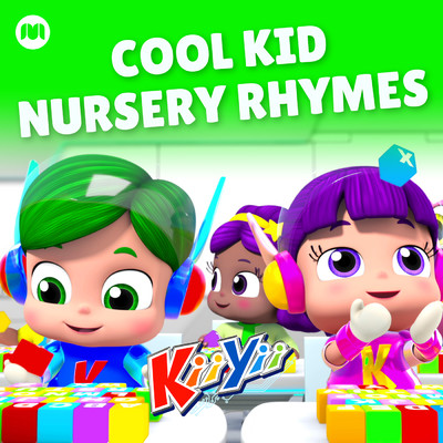 アルバム/Cool Kid Nursery Rhymes/KiiYii