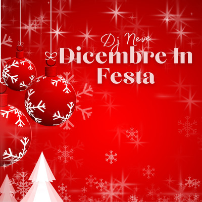 Il Cuore di Natale/Dj Neve