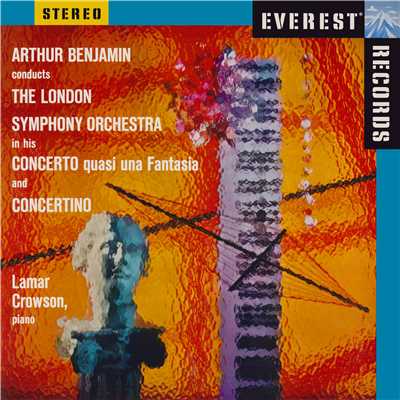 Benjamin: Concerto quasi una Fantasia & Concertino/London Symphony Orchestra & Arthur Benjamin & Lamar Crowson