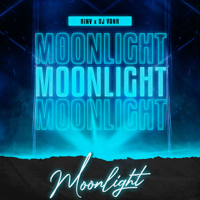 シングル/Moonlight (Speed Up)/RinV & DJ Vanh