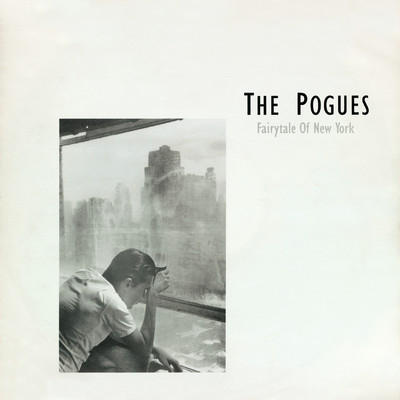 シングル/Fairytale of New York (feat. Kirsty MacColl) [Edit]/The Pogues