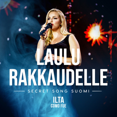 Como Fue (Laulu rakkaudelle: Secret Song Suomi kausi 1)/Ilta