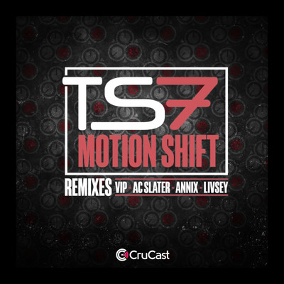 シングル/Motion Shift (Annix Remix)/TS7