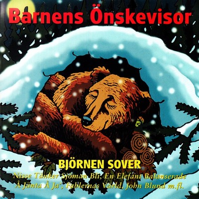 アルバム/Barnens onskevisor - Bjornen sover/Blandade Artister