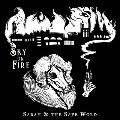 アルバム/Sky On Fire/Sarah and the Safe Word