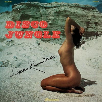 Disco Jungle/Seppo Rannikko