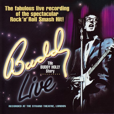 Rock Around With Ollie Vee/The Buddy Live 1996 London Cast