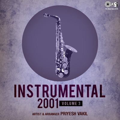 アルバム/Instrumental 2001, Vol. 3/Priyesh Vakil