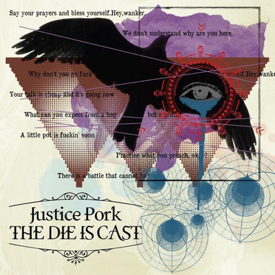 シングル/Dying Fire/Justice Pork
