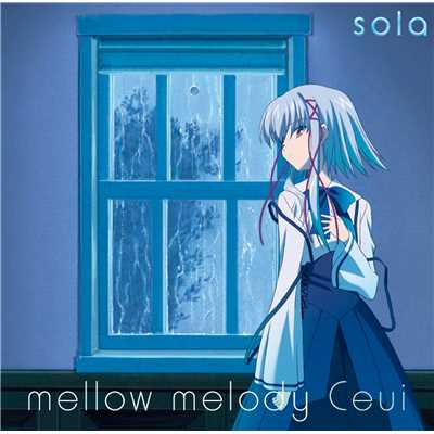 mellow melody/Ceui