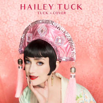 What's Love Got to Do with It/Hailey Tuck