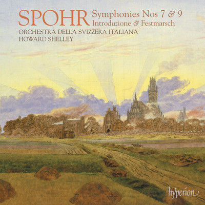 Spohr: Symphony No. 7 in C Major, Op. 121 ”The Earthly and Divine in Human Life”: III. Final Victory of the Divine. Presto - Adagio/スヴィッツェラ・イタリアーナ管弦楽団／ハワード・シェリー