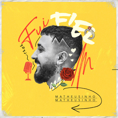 シングル/Fui Fiel/Matheusinho