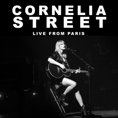 Cornelia Street (Live From Paris)/Taylor Swift