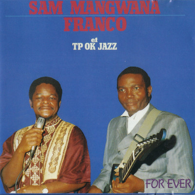 フランコ／Le TP OK Jazz／Sam Mangwana