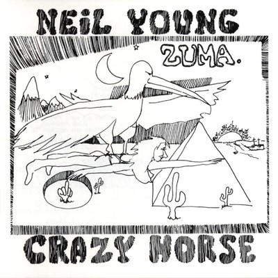アルバム/Zuma/Neil Young & Crazy Horse