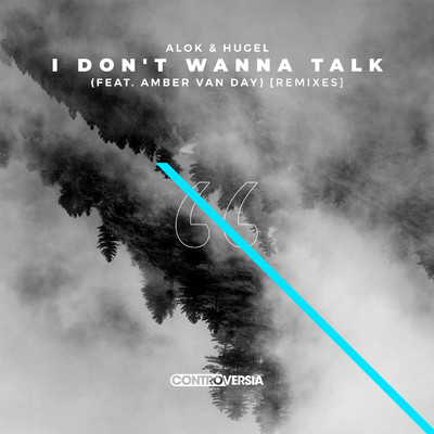 シングル/I Don't Wanna Talk (feat. Amber Van Day) [DEADLINE Remix]/Alok & Hugel