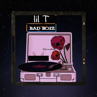 アルバム/Bad Boiz/Lil T
