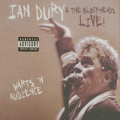 アルバム/Live！ Warts 'n' Audience...Plus！/Ian Dury & The Blockheads