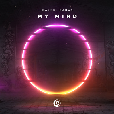 シングル/My Mind (Extended Mix)/Galck, Gadas