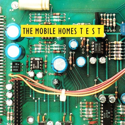 アルバム/Test/The Mobile Homes