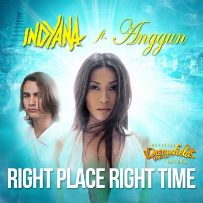 Right Place Right Time (feat.Anggun)(Radio Edit)/Indyana