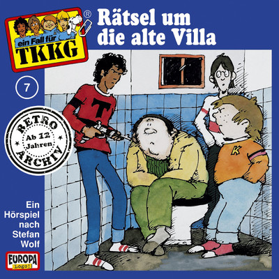 007／Ratsel um die alte Villa/TKKG Retro-Archiv