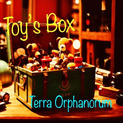 Toy's box/Orphan