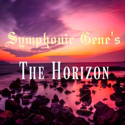 Beyond the Horizon/Symphonic Gene