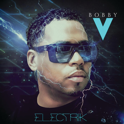 アルバム/Electrik (Explicit)/ボビー.V