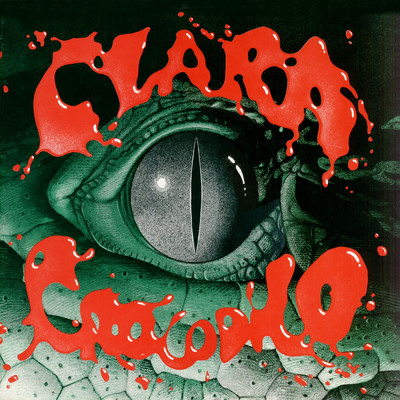 Clara Crocodilo/Arrigo Barnabe／Banda Sabor De Veneno