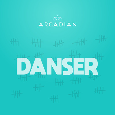 シングル/Danser/Arcadian