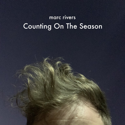 アルバム/Counting on the Season/Marc Rivers
