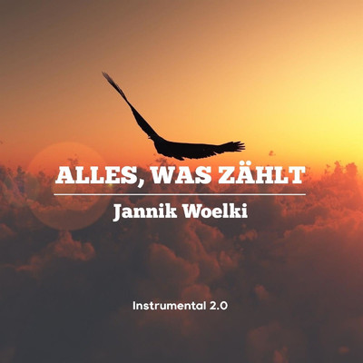 シングル/Alles, Was Zahlt (Instrumental 2.0)/Jannik Woelki