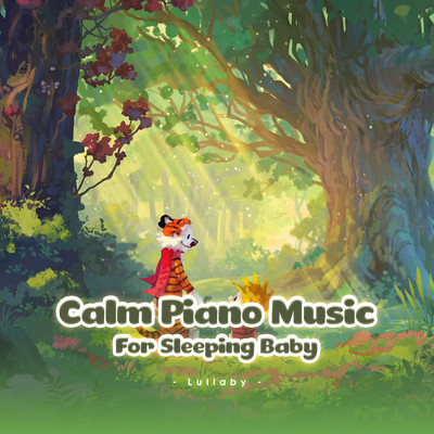Calm Piano Music For Sleeping Baby (Lullaby)/LalaTv