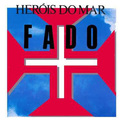 シングル/Fado (Versao da guitarra)/Herois Do Mar