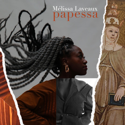 Papessa (Radio Edit)/Melissa Laveaux